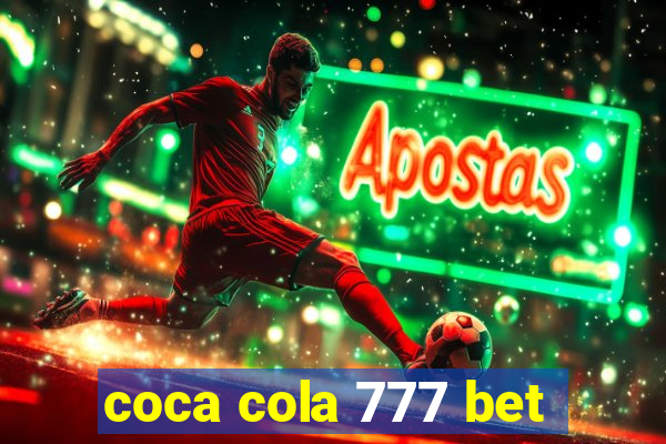coca cola 777 bet